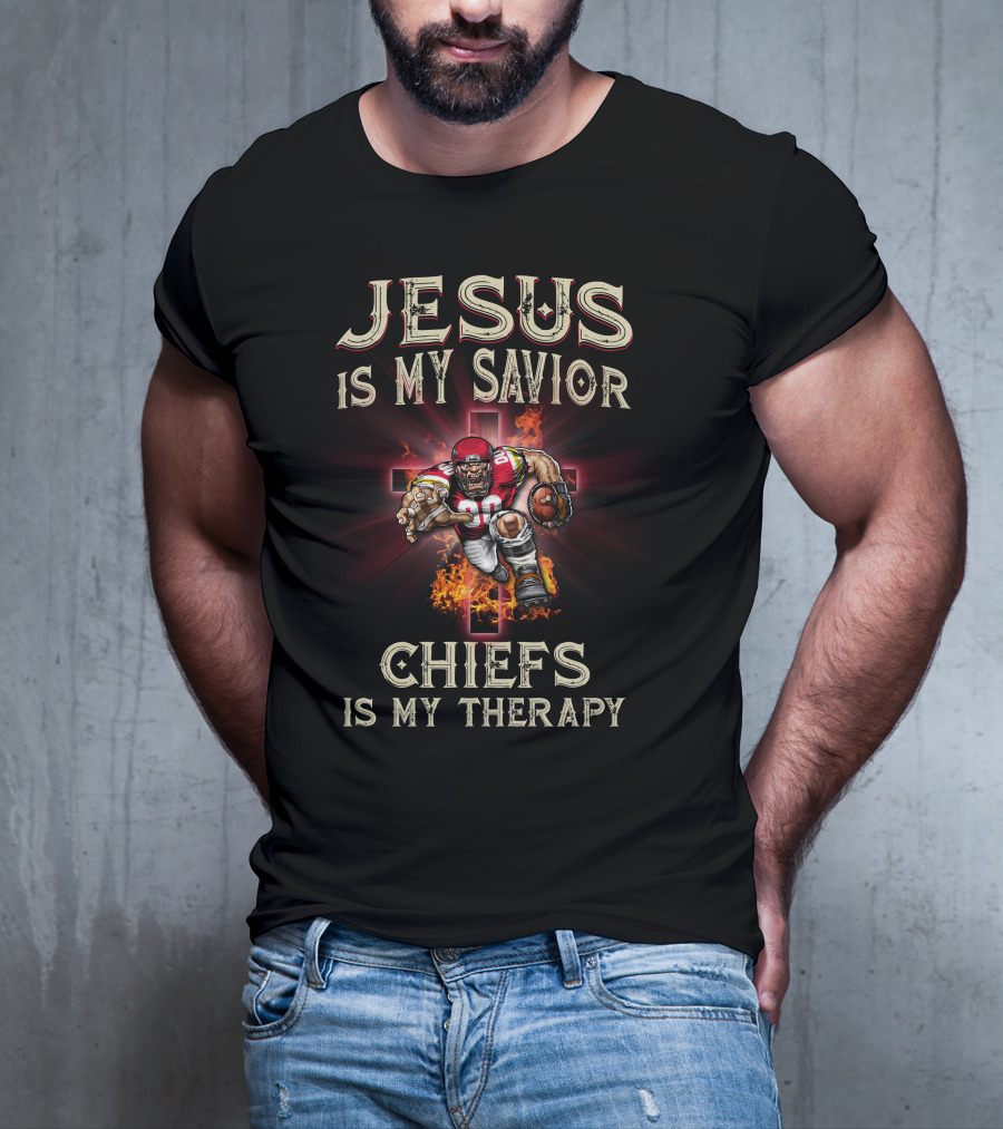 Kansas City Chiefs Jesus Is My Savior Chiefs Is My Therapy T-Shirt