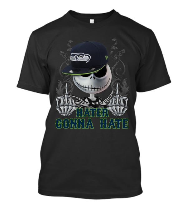 Seattle Seahawks Hater Gonna Hate T-Shirt
