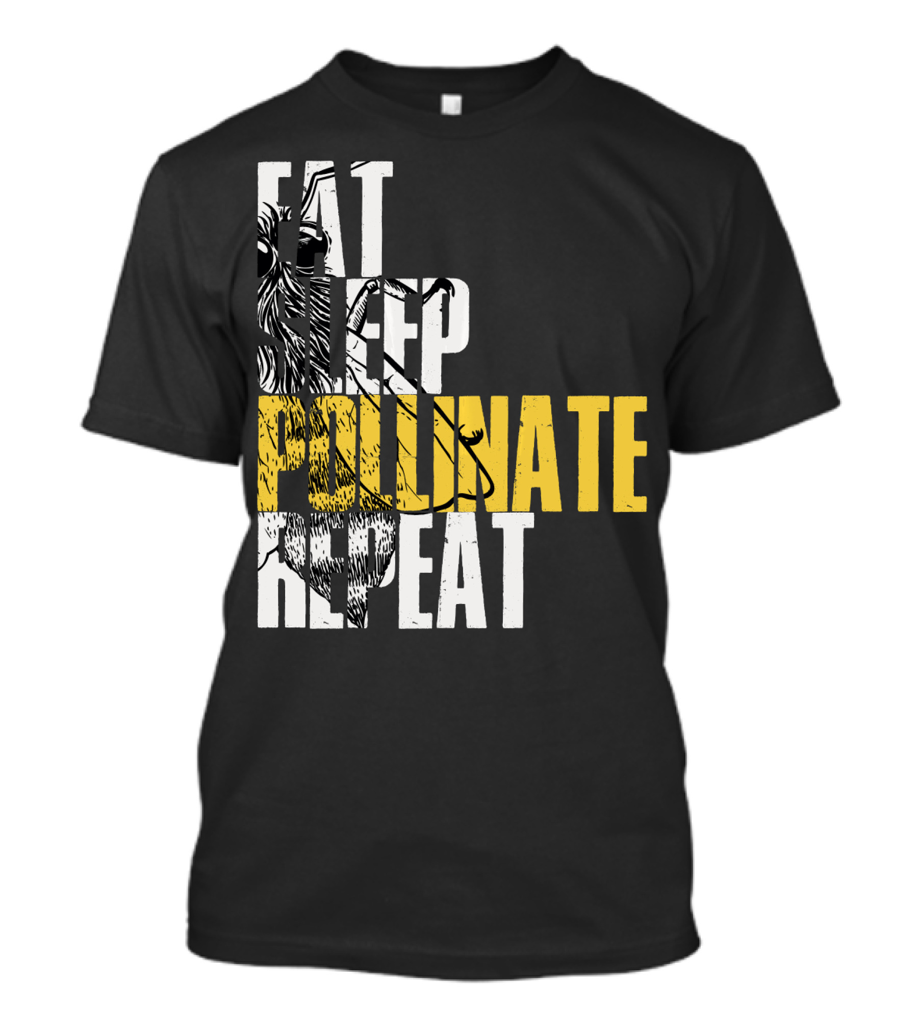 Eat Sleep Pollinate Repeat Save The Bees T-Shirt