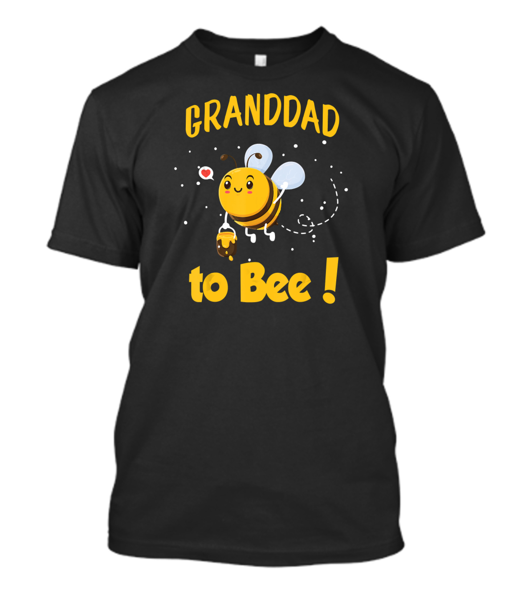 Granddad To Bee Granddad With Happy Bee And Heart T-Shirt