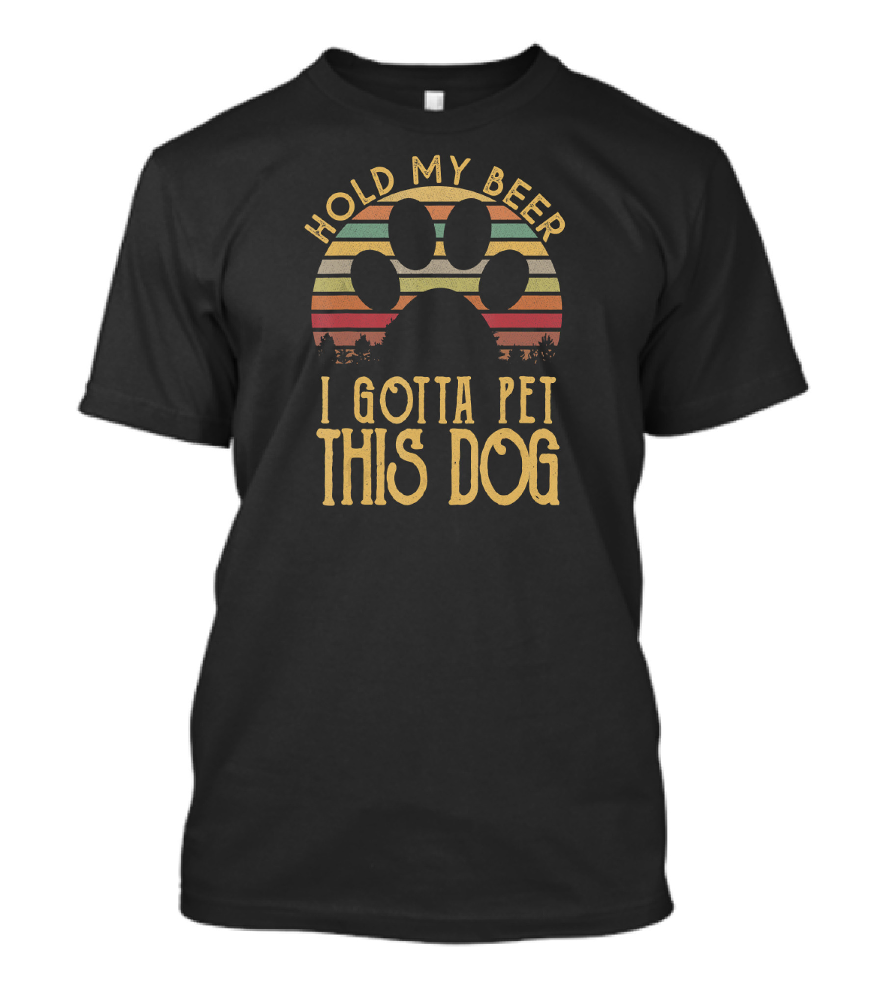 Hold My Beer I Gotta Pet This Dog Paw Print Retro T-Shirt