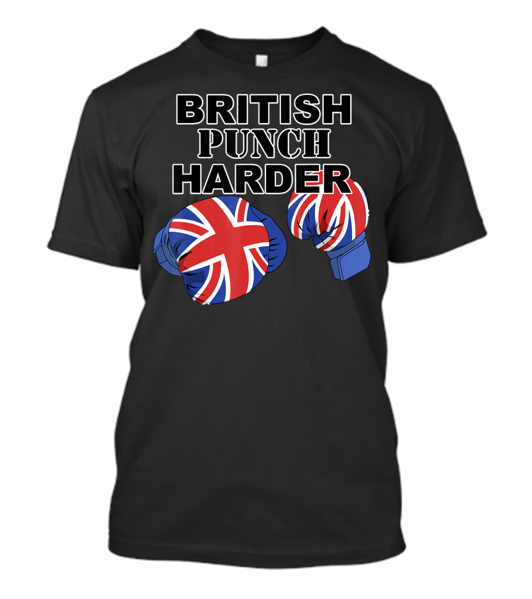 BRITISH PUNCH HARDER British Flag Boxing Gloves T-Shirt