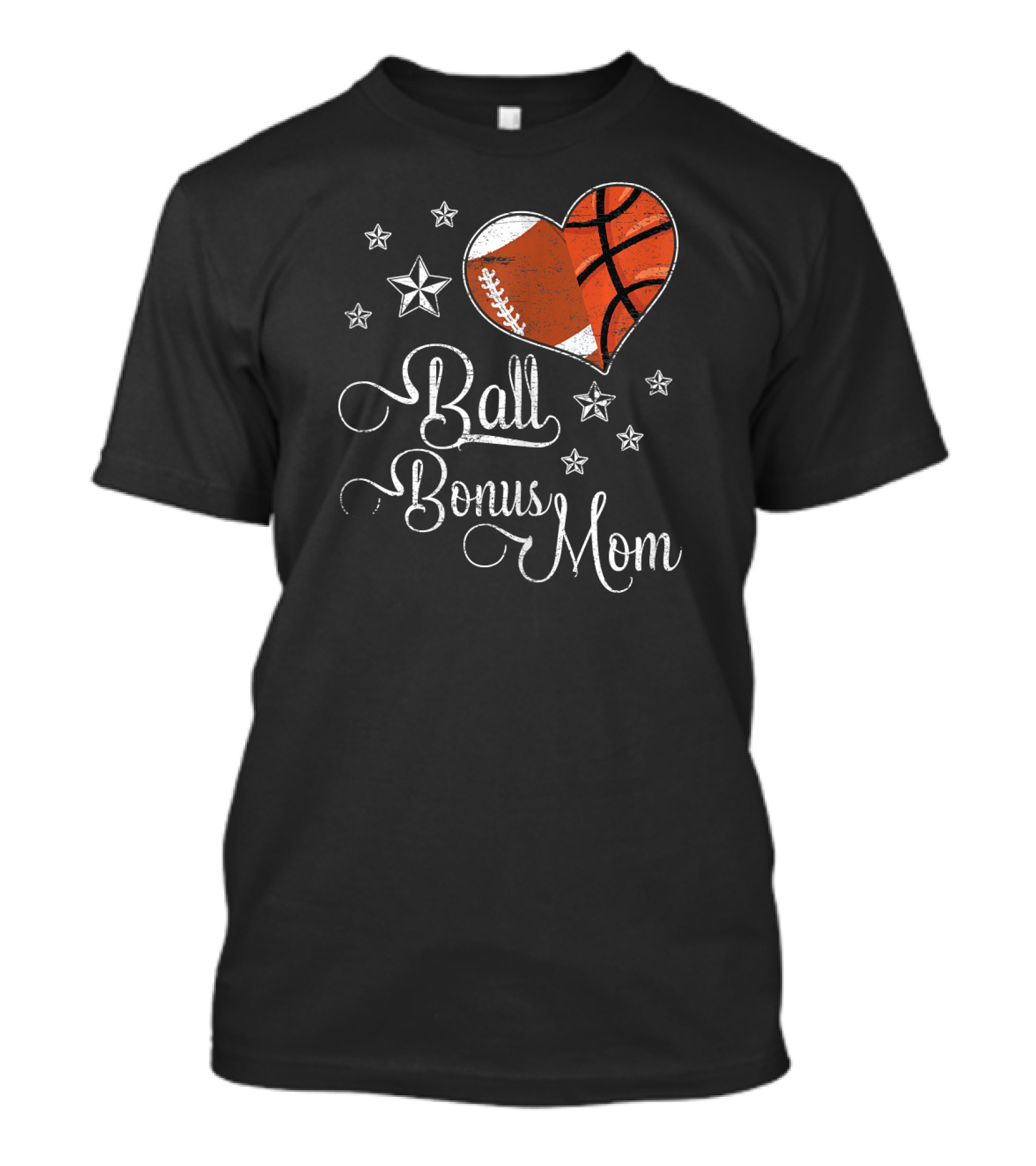 Ball Bonus Mom Football Basketball Heart Stars T-Shirt