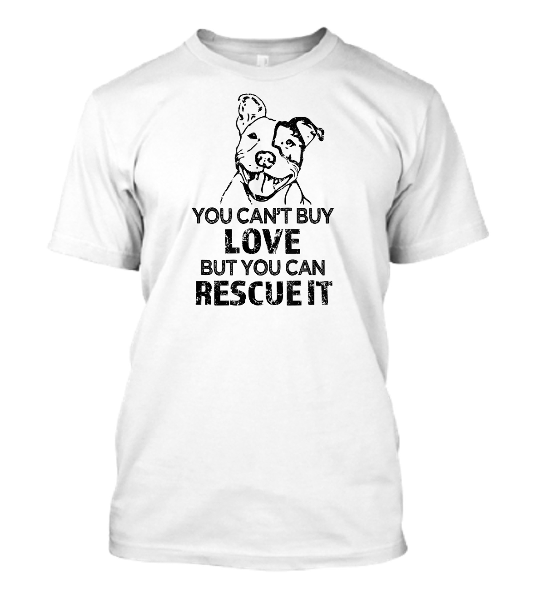 You Can't Buy Love But You Can Rescue It Dog T-Shirt