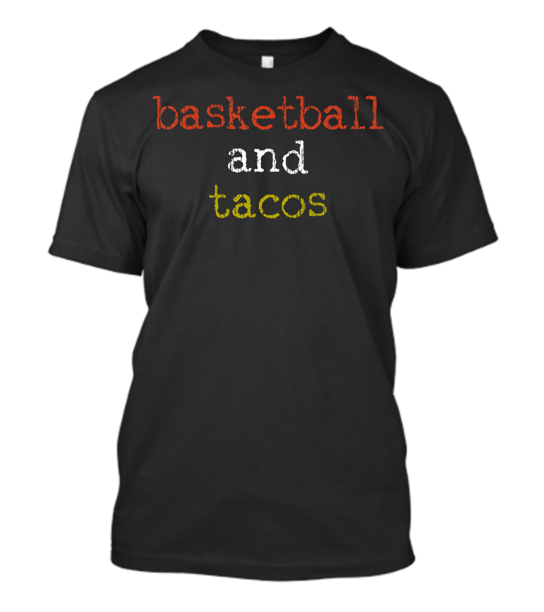 Basketball And Tacos Basketball Player T-Shirt