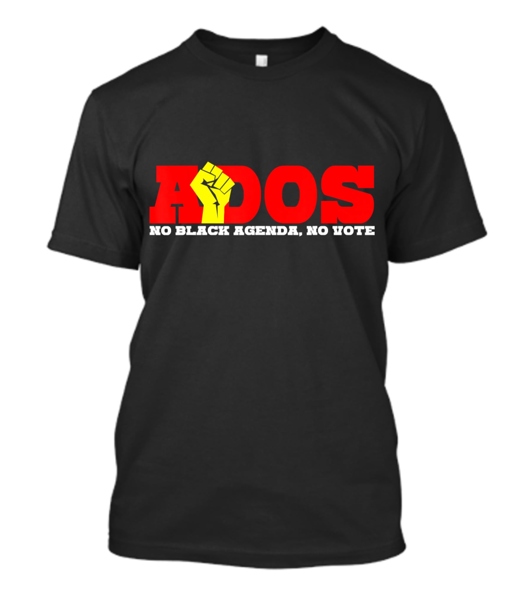 ADOS No Black Agenda No Vote T-Shirt