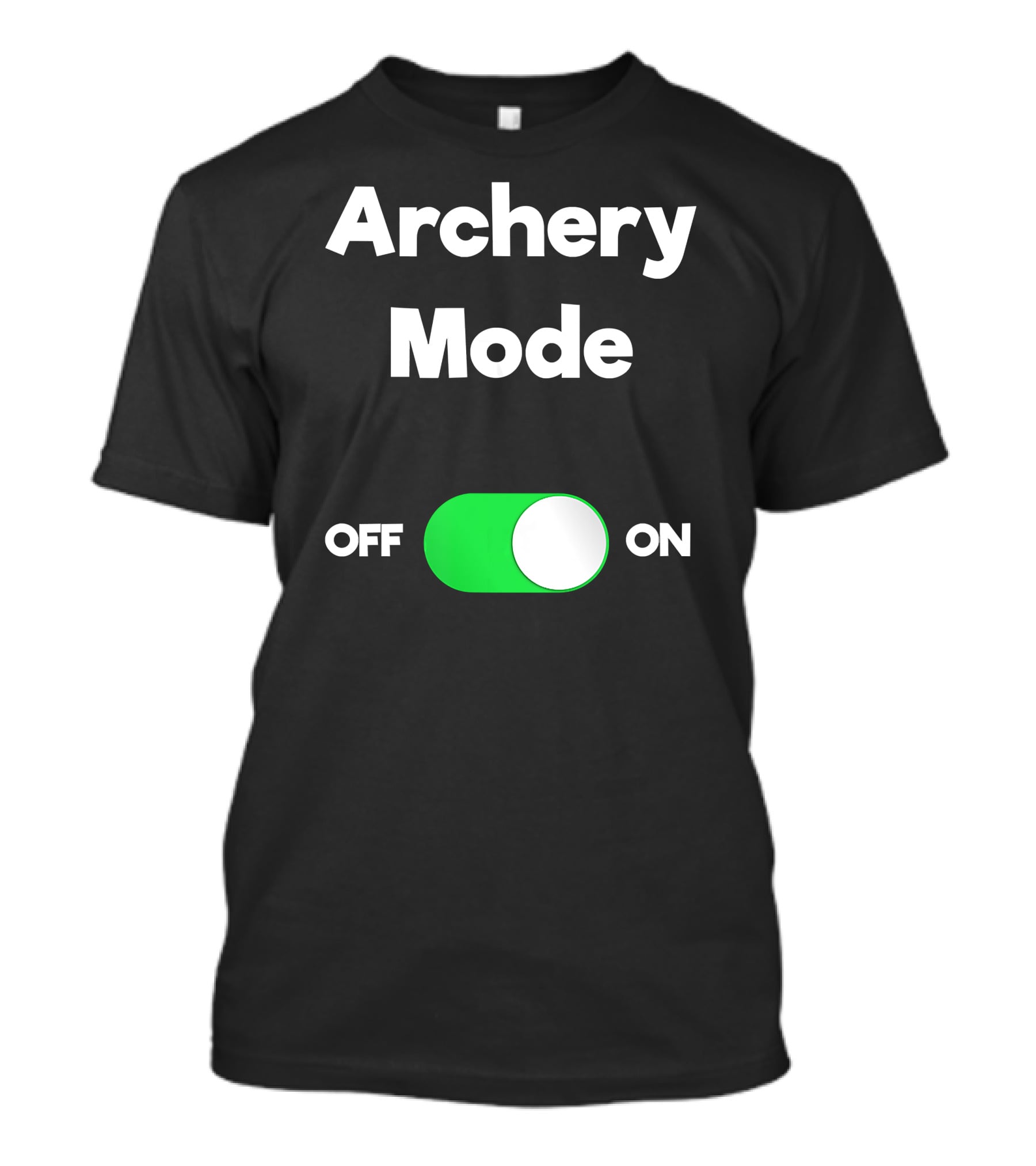 Archery Mode On Off Funny Arche T-Shirt