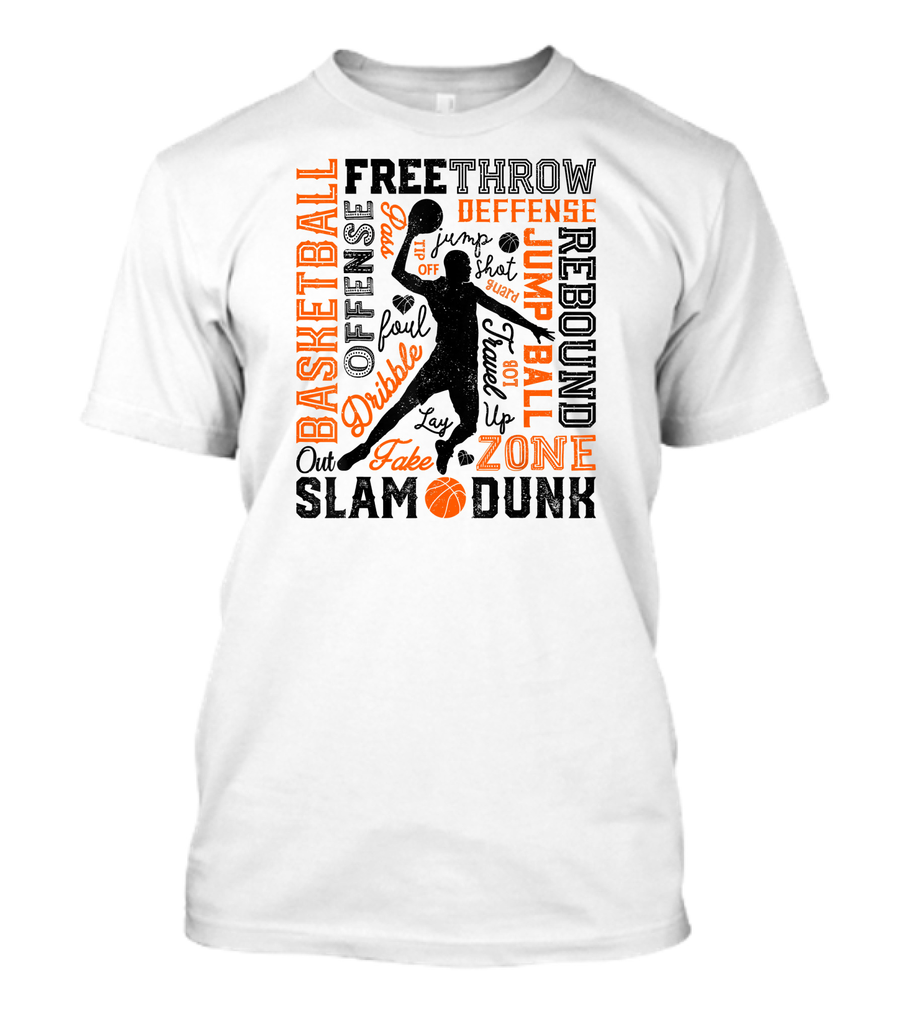 Basketball Free Throw Offense Defense Dribble Slam Dunk Jump Ball Rebound Zone Fake T-Shirt