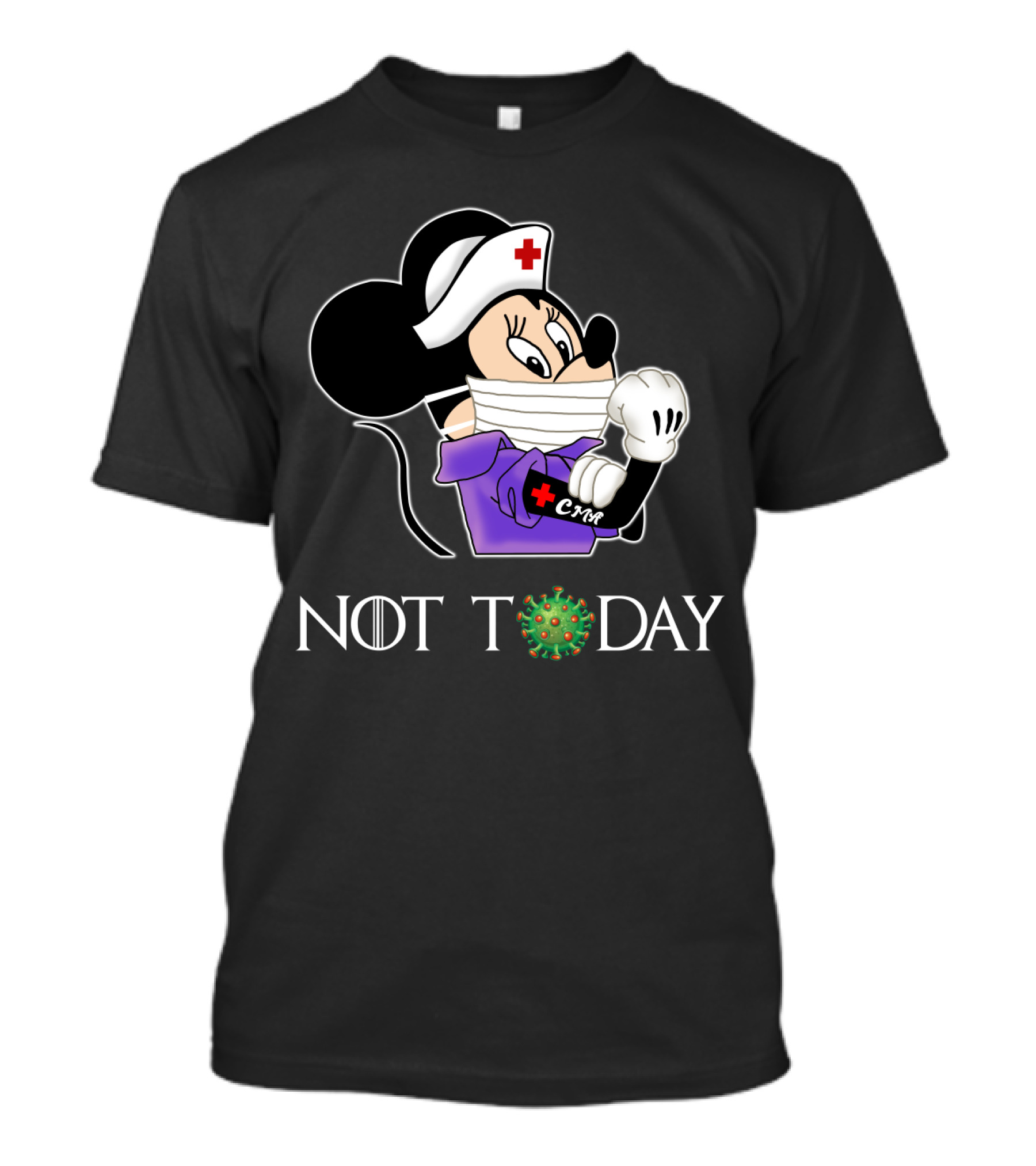 CMA Certified Medical Assistant Not Today Nurse Minnie Mouse Mask Virus T-Shirt