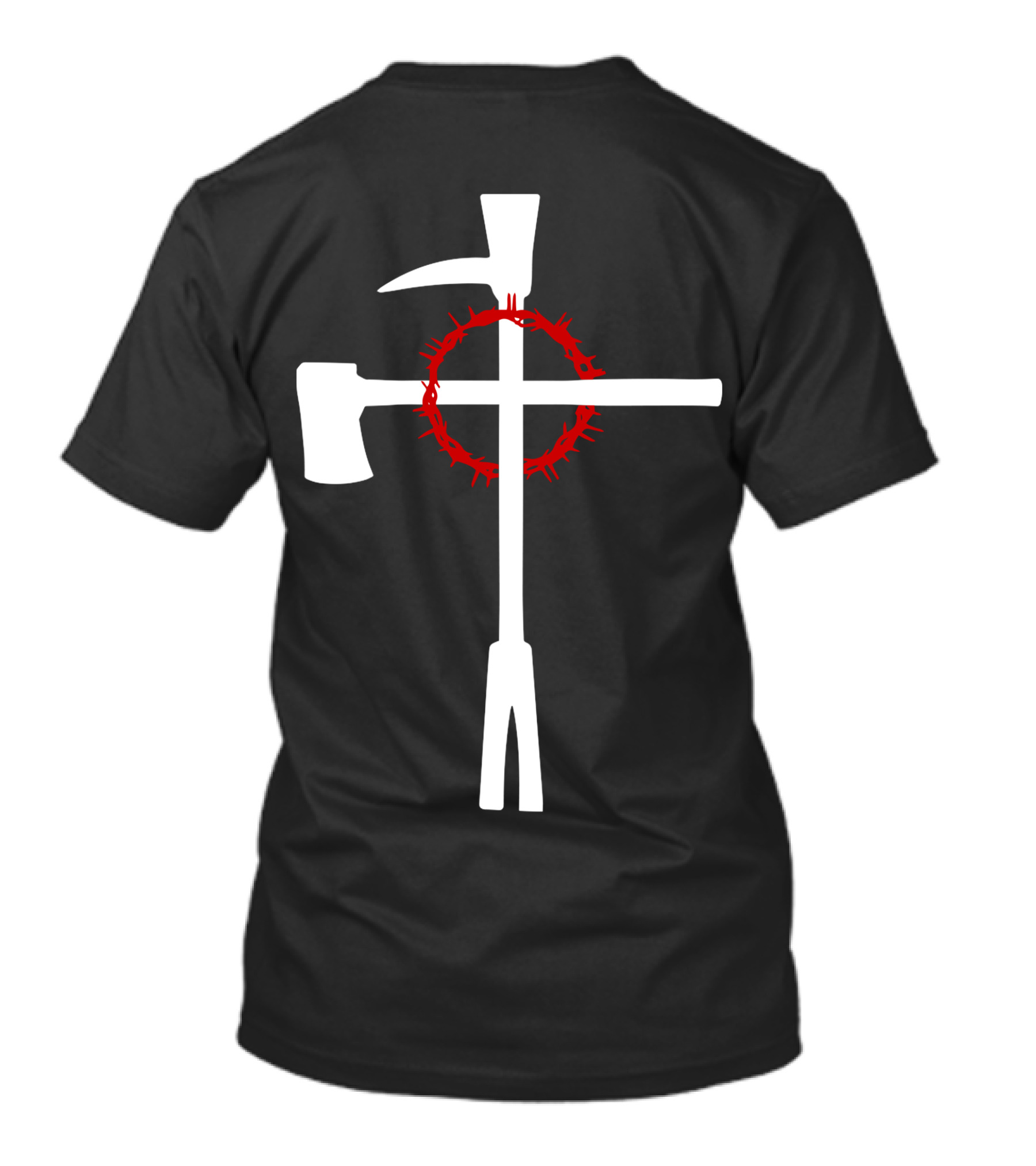 PROTECTED BY BOTH Crown Of Thorns And Battle Axe Cross T-Shirt