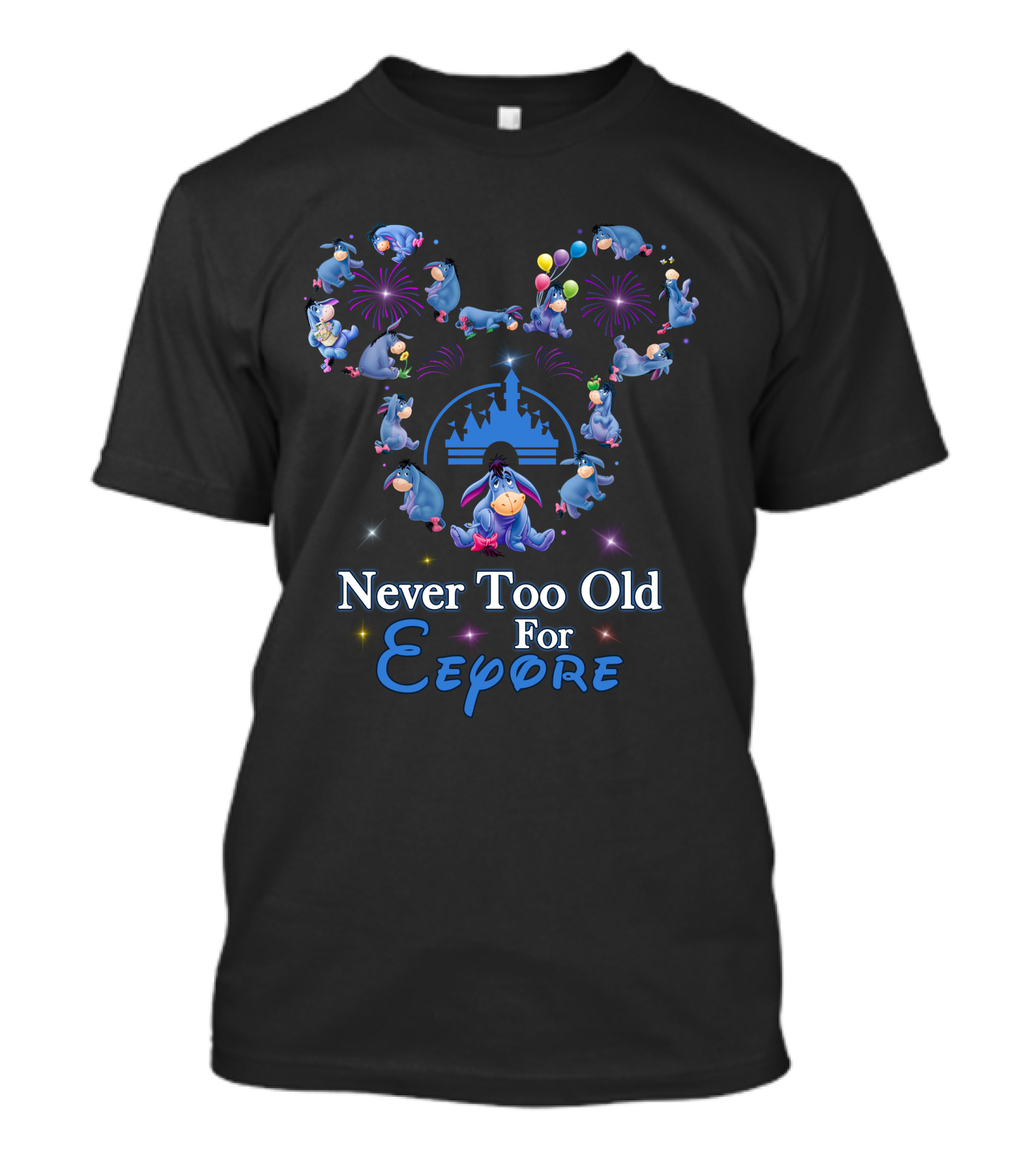 Never Too Old For Eeyore Disney Castle Fireworks Balloons T-Shirt