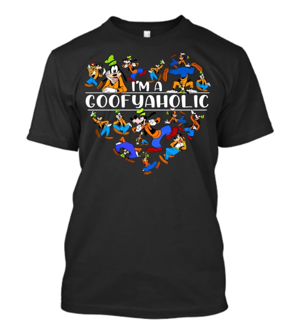 I'm A Goofyaholic Disney Goofy Character Heart T-Shirt