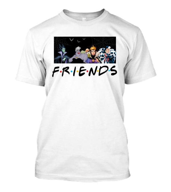 Friends Inspired Disney Villains Characters Group T-Shirt