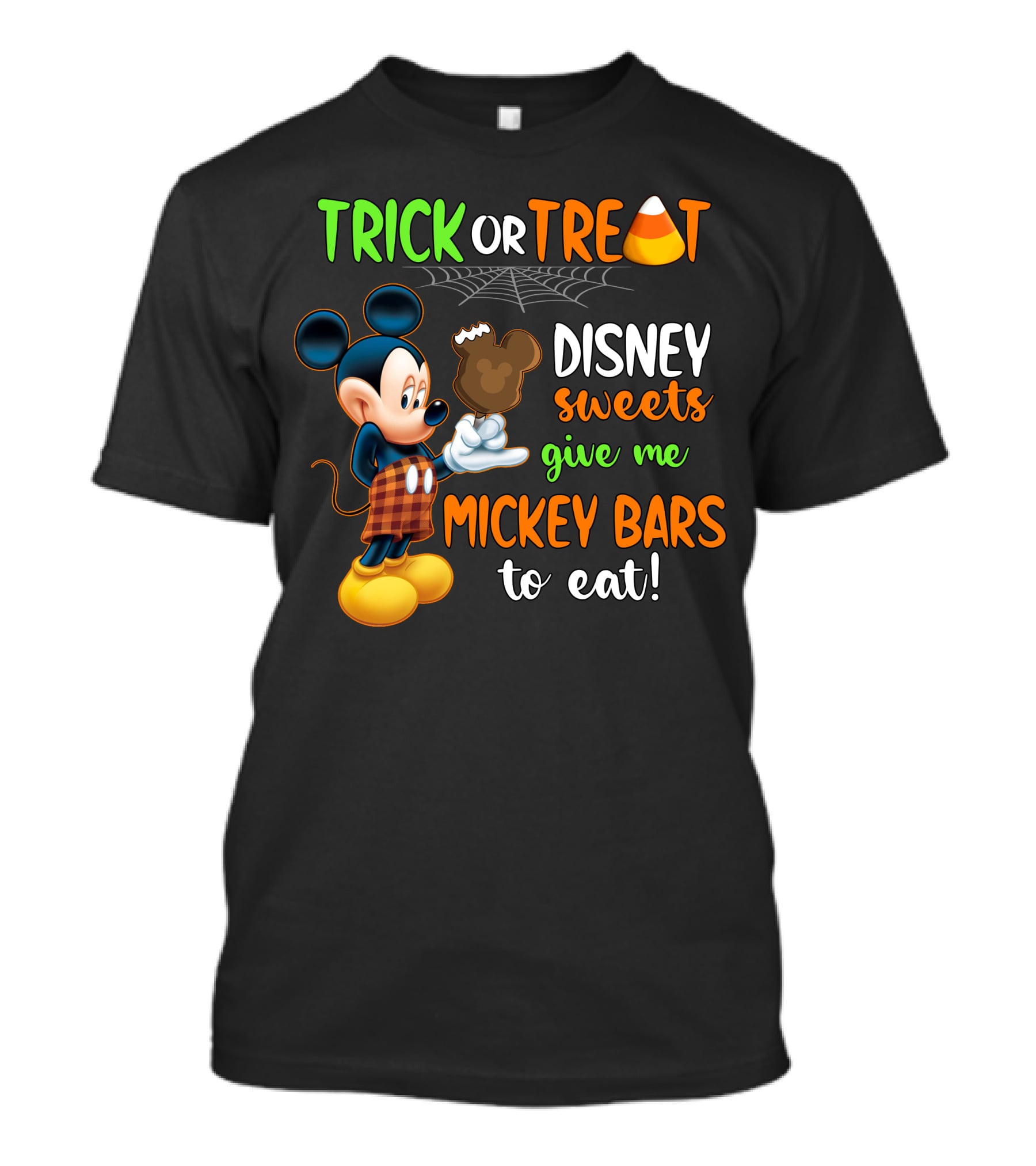Trick Or Treat Disney Sweets Give Me Mickey Bars To Eat Candy Corn And Spiderweb With Mickey Mouse Eating Chocolate Ice Cream T-Shirt