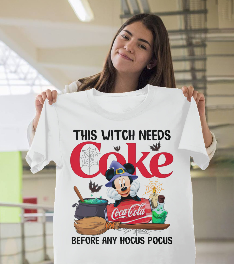 This Witch Needs Coke With Mickey Mouse Before Any Hocus Pocus Coca-Cola Magic Cauldron Broom Potion T-Shirt