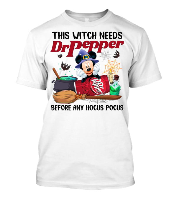 This Witch Needs Dr Pepper Mickey Mouse Hocus Pocus Magic T-Shirt