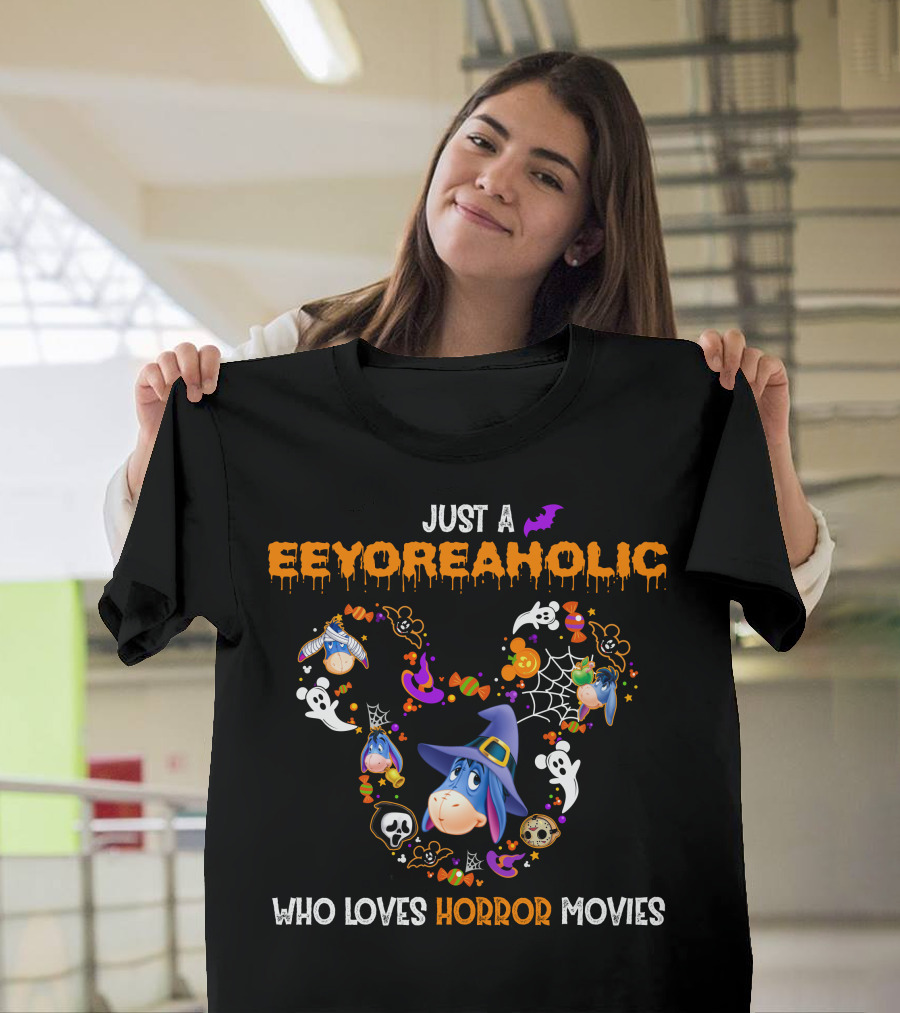 Just A Eeyoreaholic Who Loves Horror Movies T-Shirt