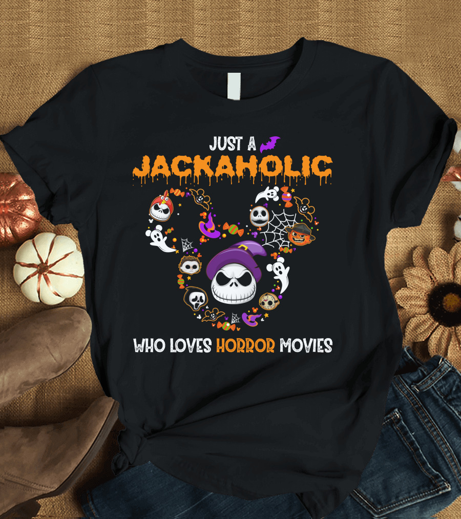 Just A Jackaholic Who Loves Horror Movies T-Shirt