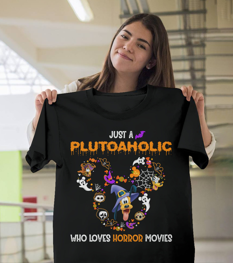 Just A Plutoaholic Who Loves Horror Movies T-Shirt