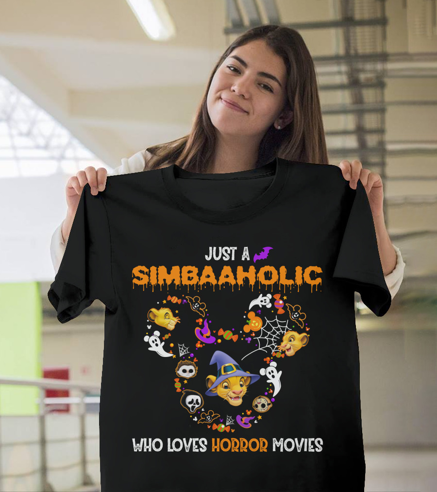 Just A Simbaaholic Who Loves Horror Movies T-Shirt