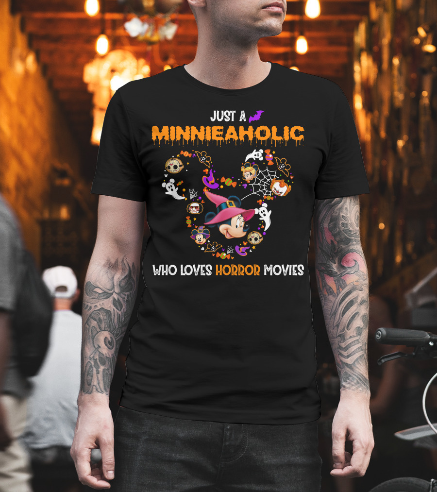 Just A Minnieaholic Who Loves Horror Movies T-Shirt