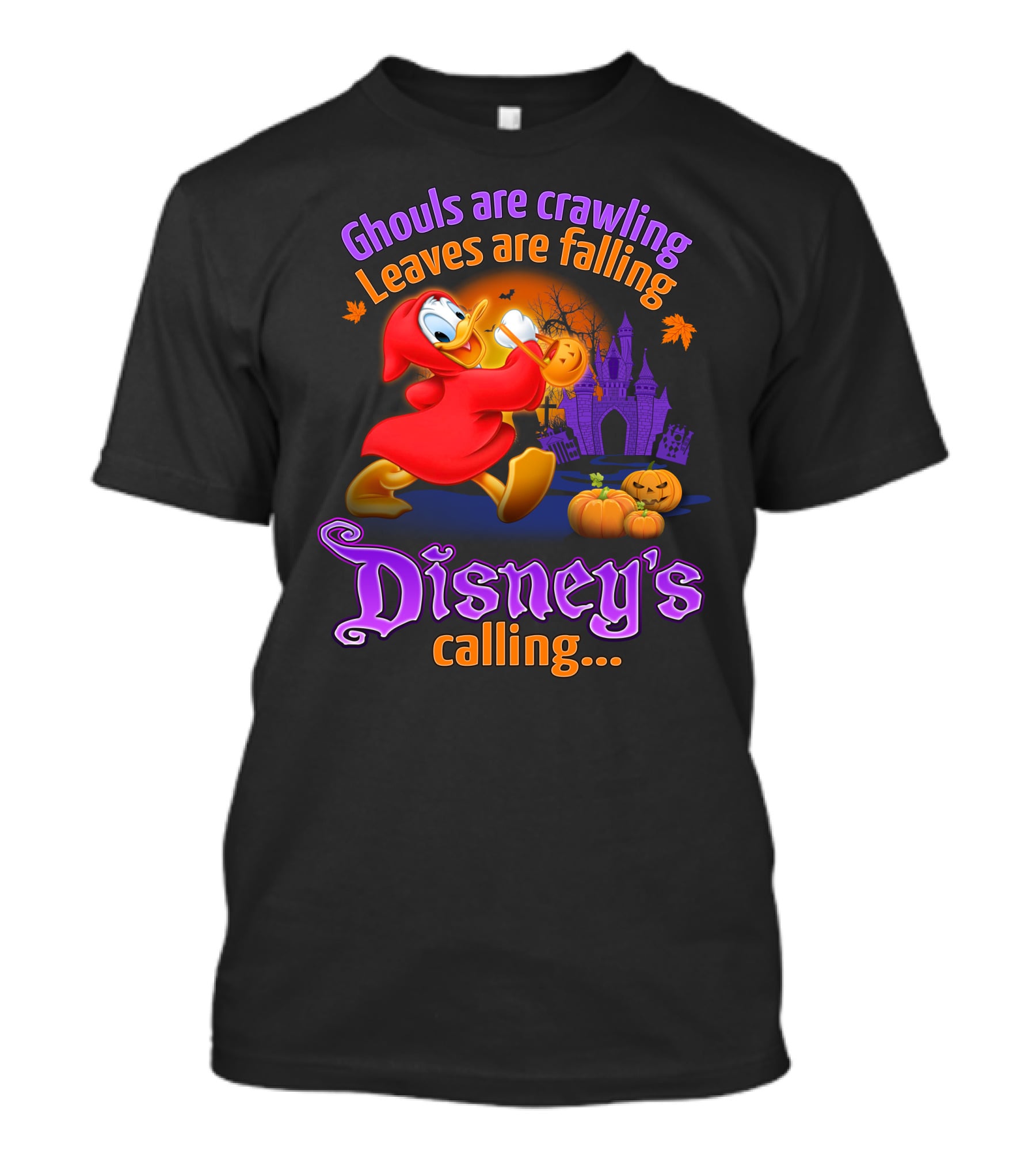 Ghouls Are Crawling Leaves Are Falling Disney's Calling Donald T-Shirt