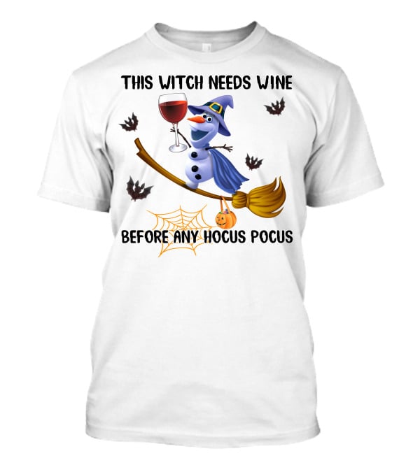 This Witch Needs Wine Before Any Hocus Pocus T-Shirt