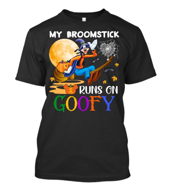 My Broomstick Runs On Goofy Halloween Moon Pumpkin Spiderweb T-Shirt