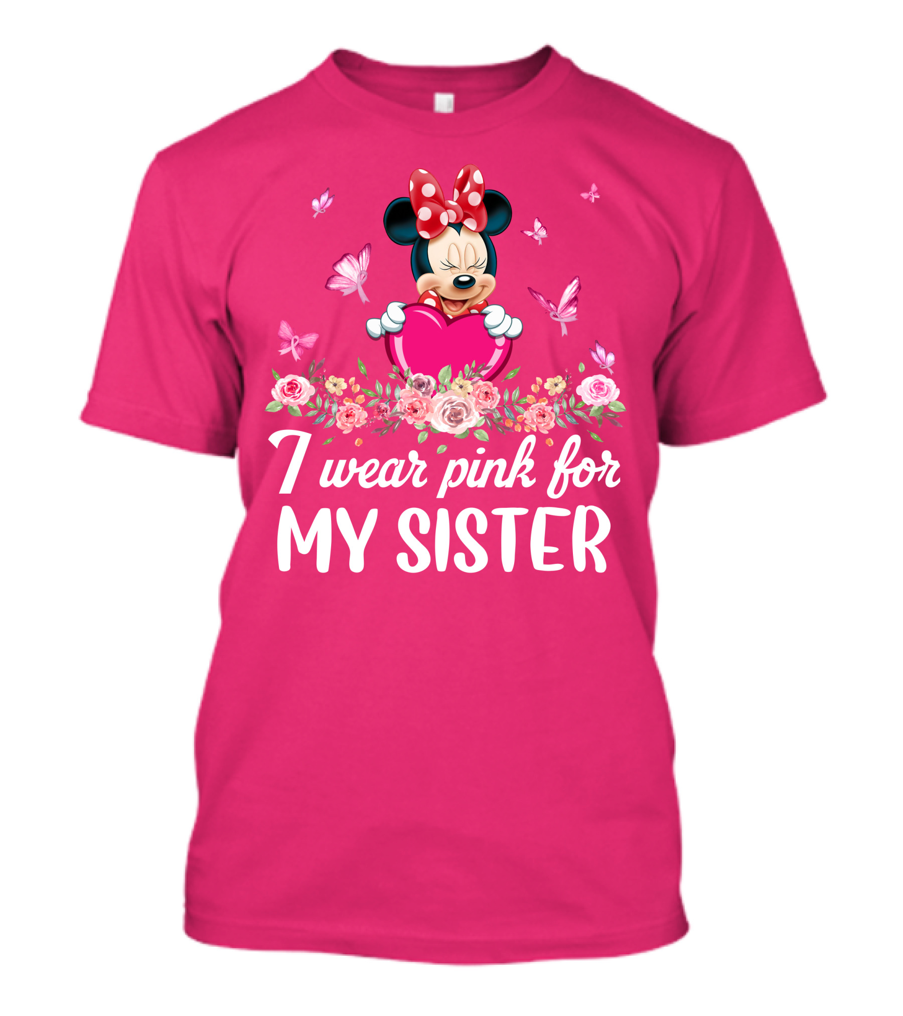 I Wear Pink For My Sister Minnie Mouse T-Shirt