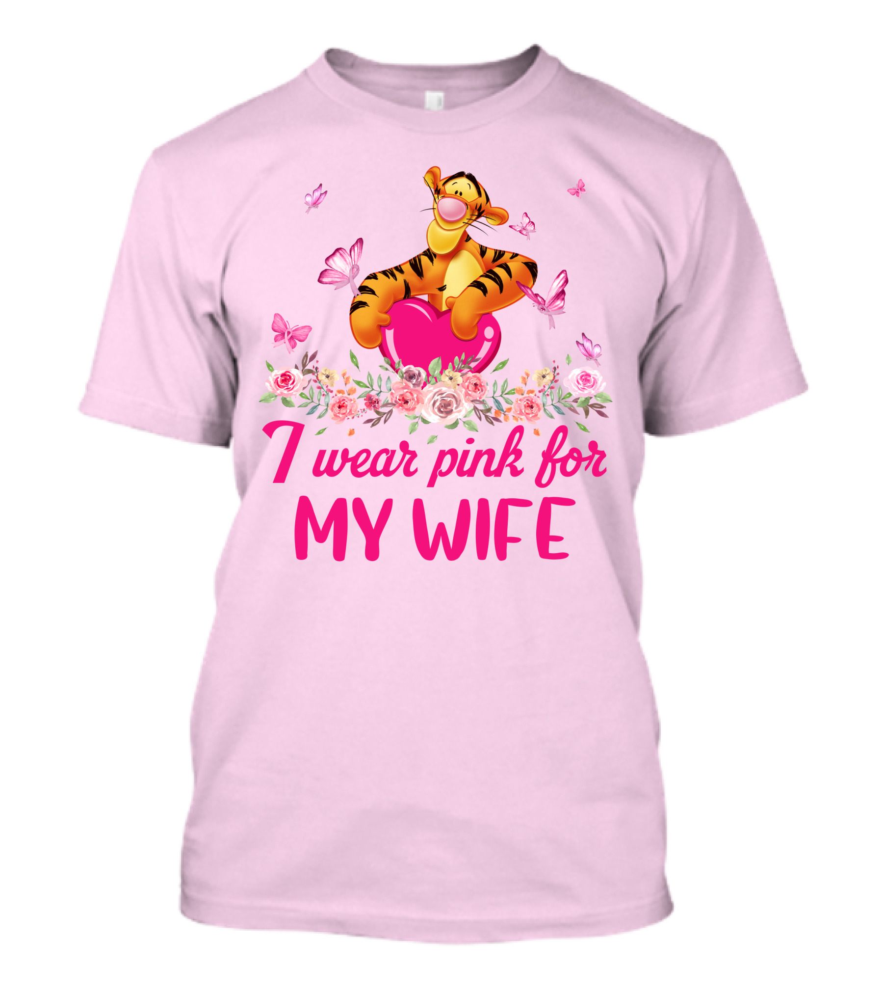 Tigger I Wear Pink For My Wife T-Shirt