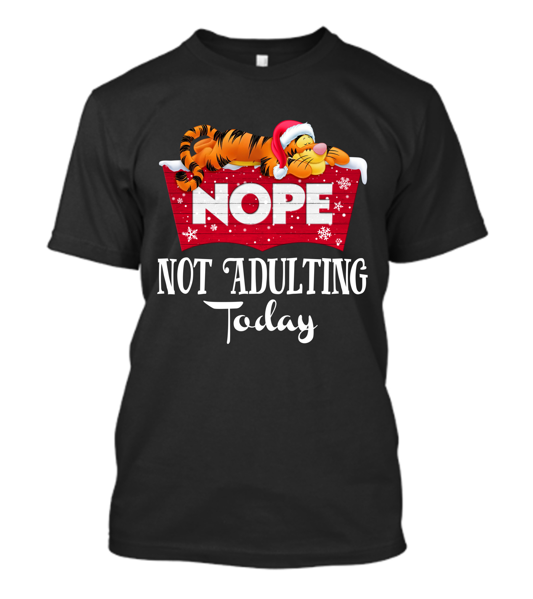 Tigger Nope Not Adulting Today Santa Hat T-Shirt