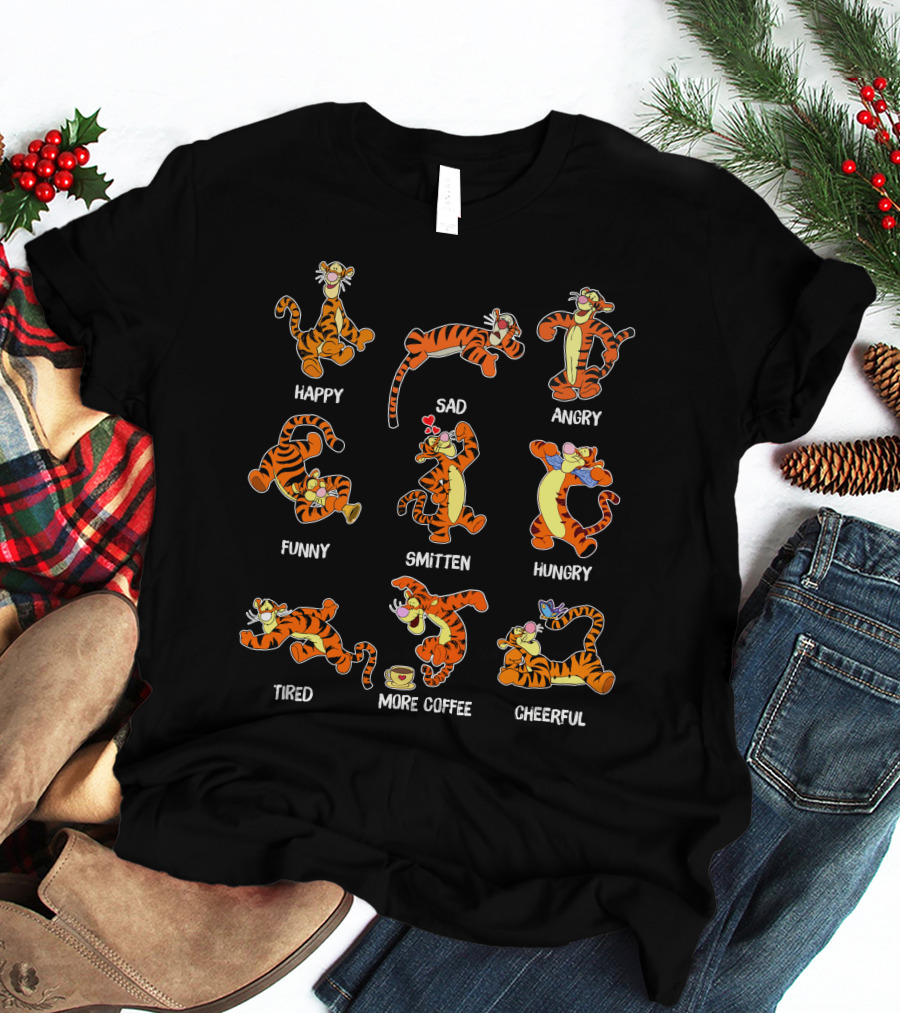 Tigger Emotional Range Happy Sad Angry Funny Smitten Hungry Tired More Coffee Cheerful T-Shirt