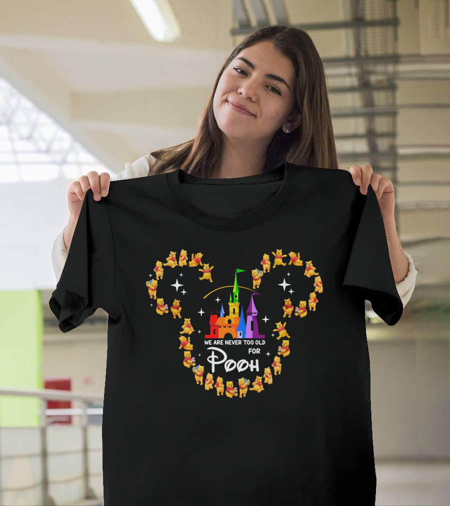 Never Too Old For Pooh And Magical Castle Journey T-Shirt