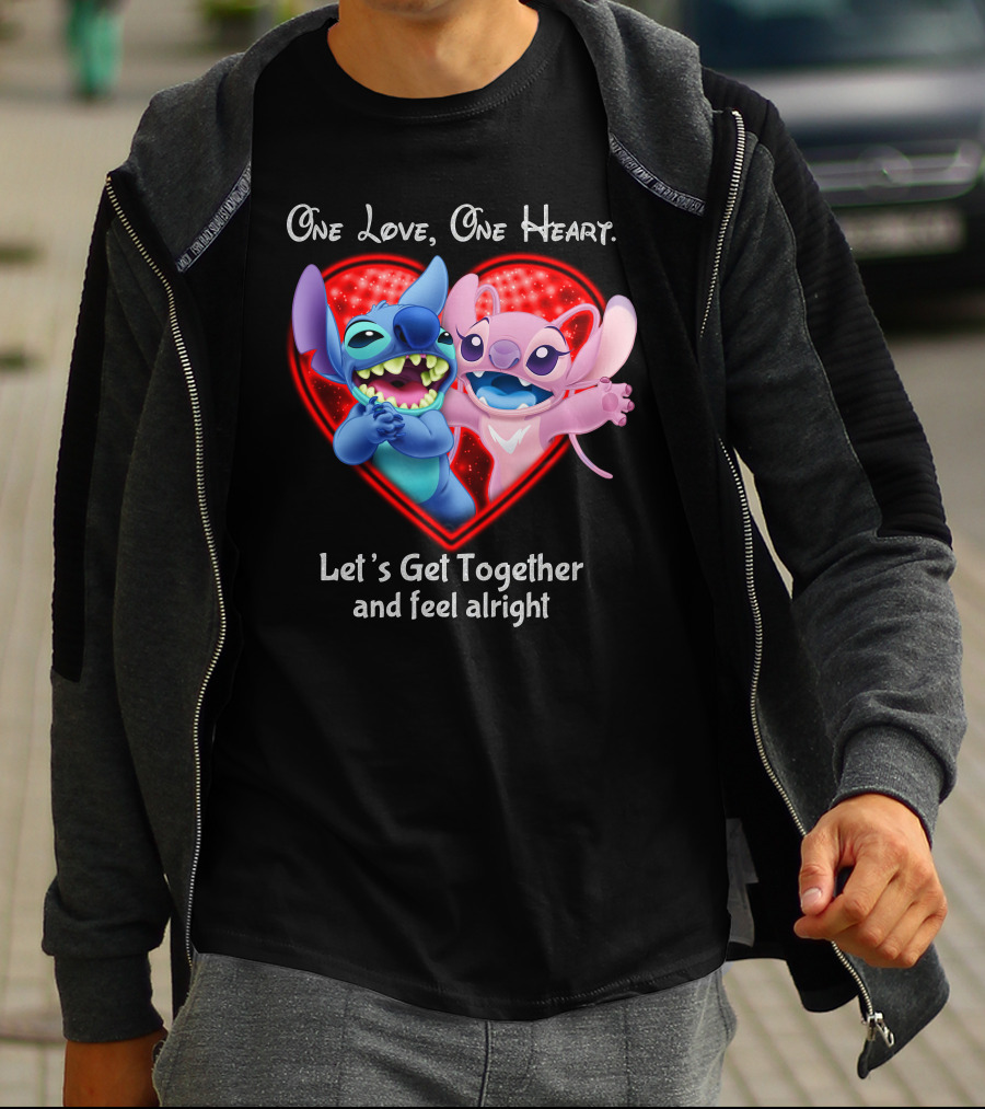 One Love One Heart Let's Get Together And Feel Alright Stitch & Angel Love T-Shirt