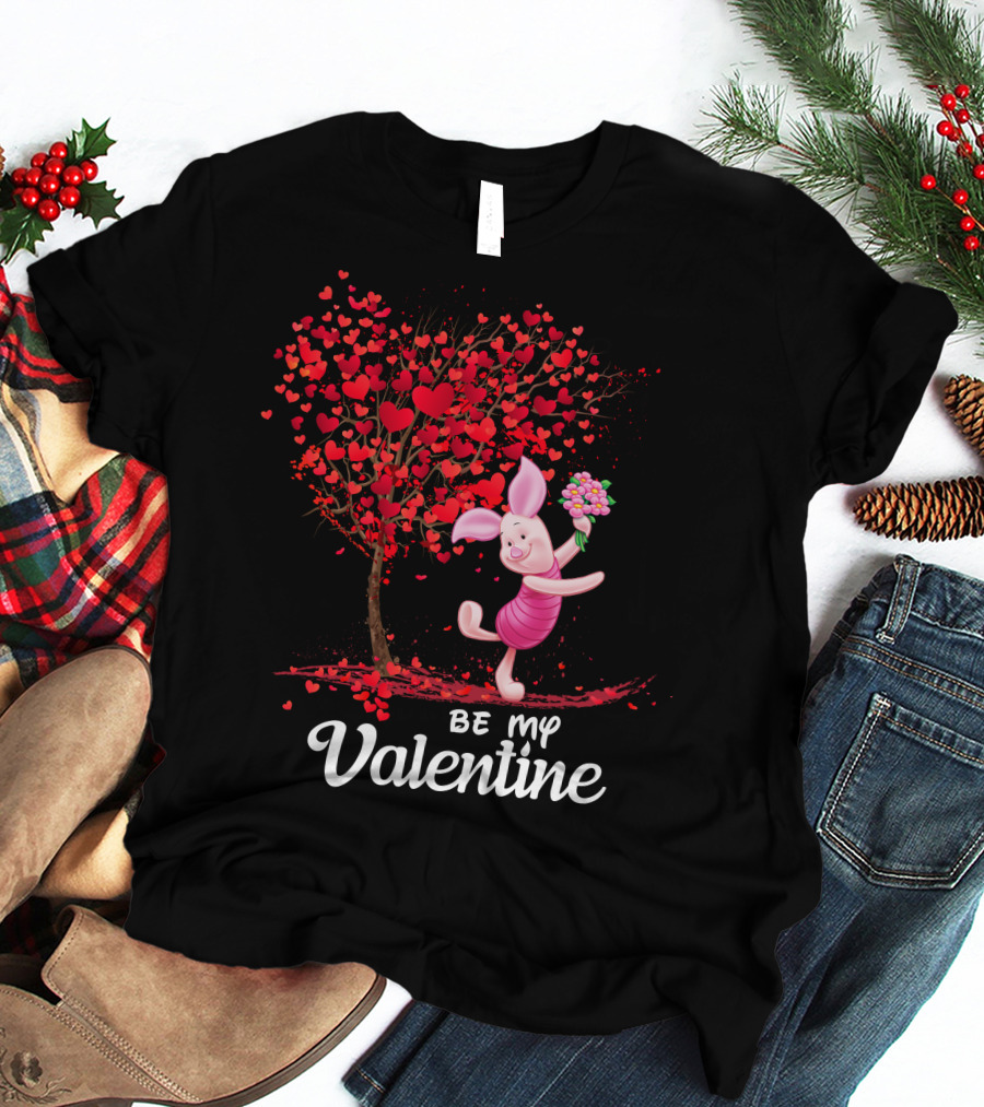 Piglet Be My Valentine Heart Tree And Flowers T-Shirt