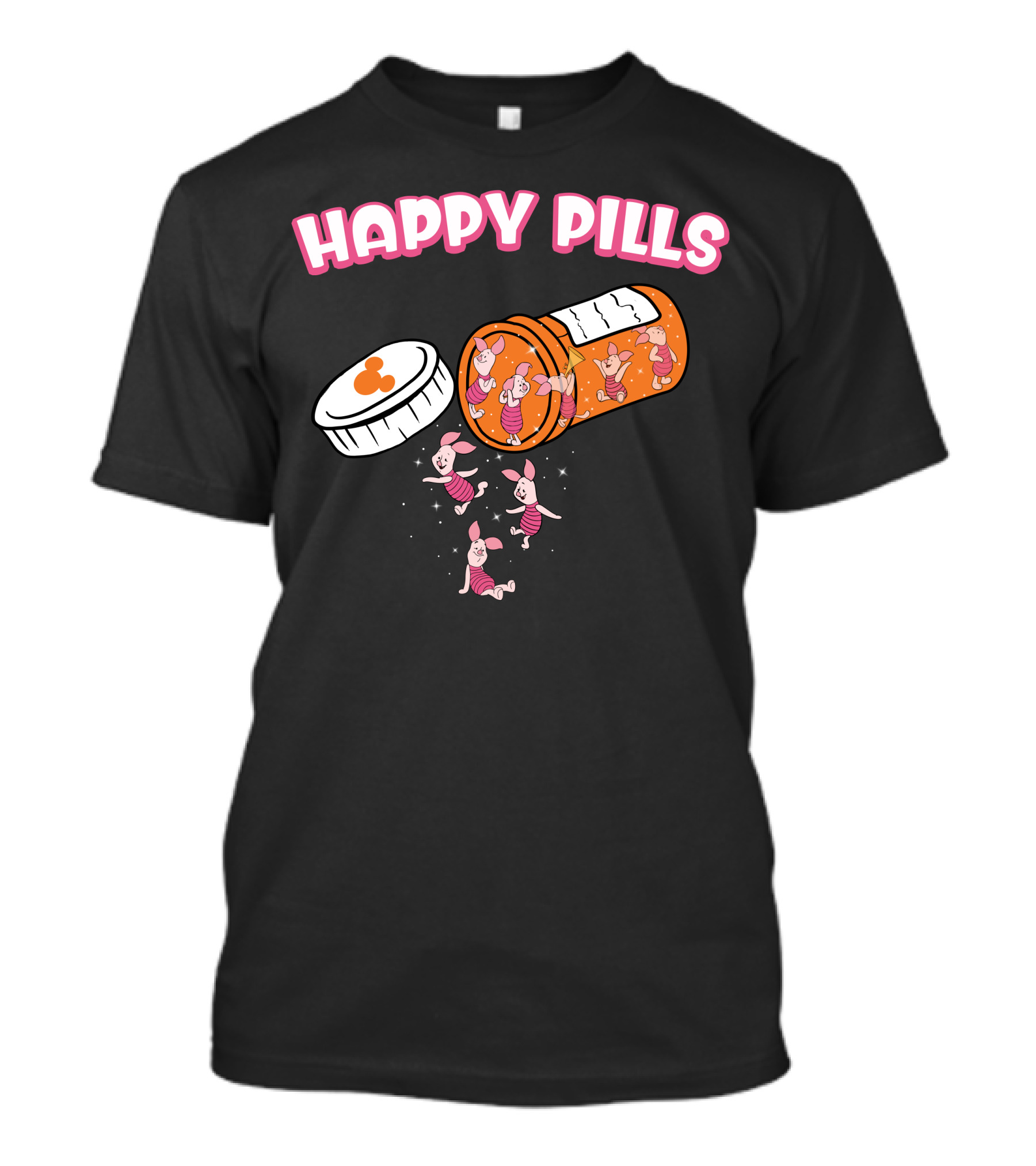 HAPPY PILLS Piglet Characters In Prescription Bottle T-Shirt
