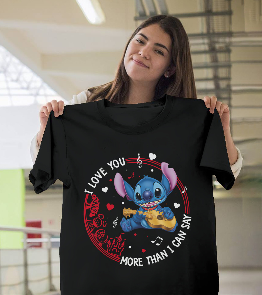 I LOVE YOU MORE THAN I CAN SAY STITCH LOVE T-Shirt