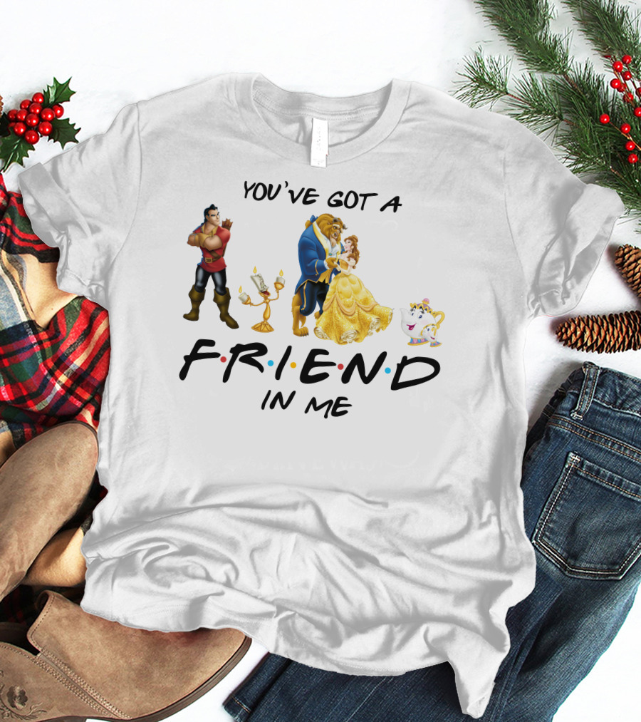 You've Got A Friend In Me Beauty And The Beast Friends Icons T-Shirt