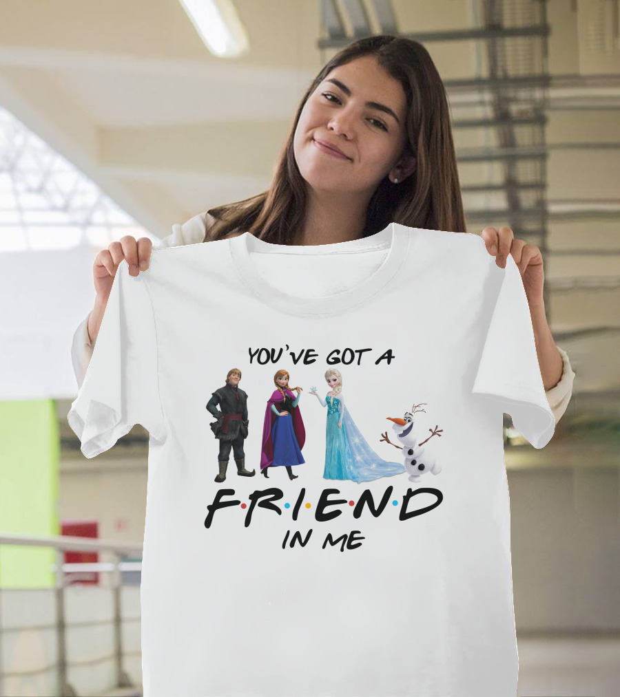 You've Got A Friend In Me Frozen Characters T-Shirt