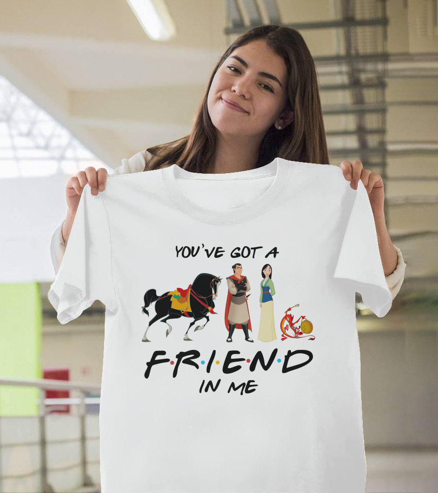 YOU'VE GOT A FRIEND IN ME MULAN T-Shirt