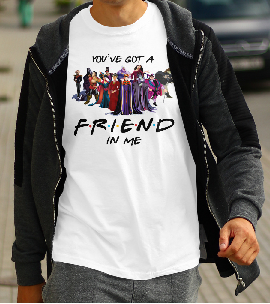 You've Got A Friend In Me Villains Characters T-Shirt