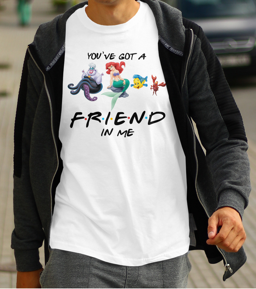 You've Got A Friend In Me Little Mermaid Friends T-Shirt