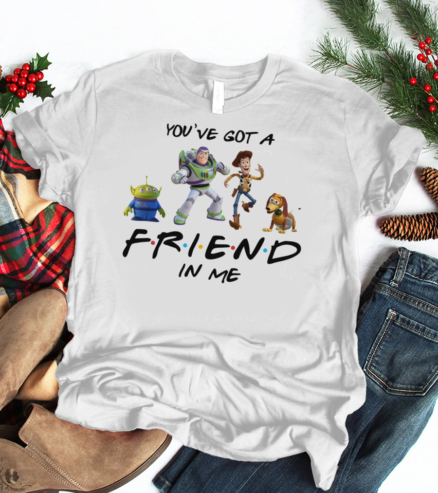 You've Got A Friend In Me Toy Story Characters T-Shirt