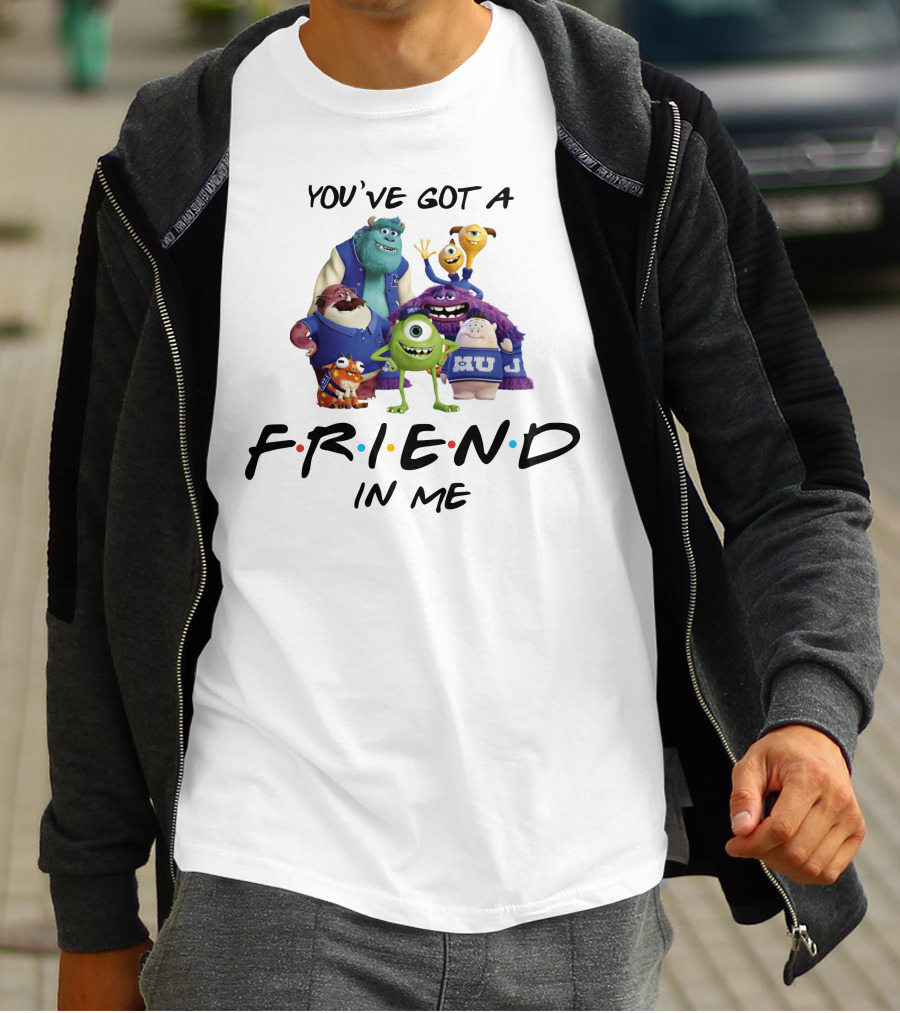 You've Got A Friend In Me Monster University Friends T-Shirt