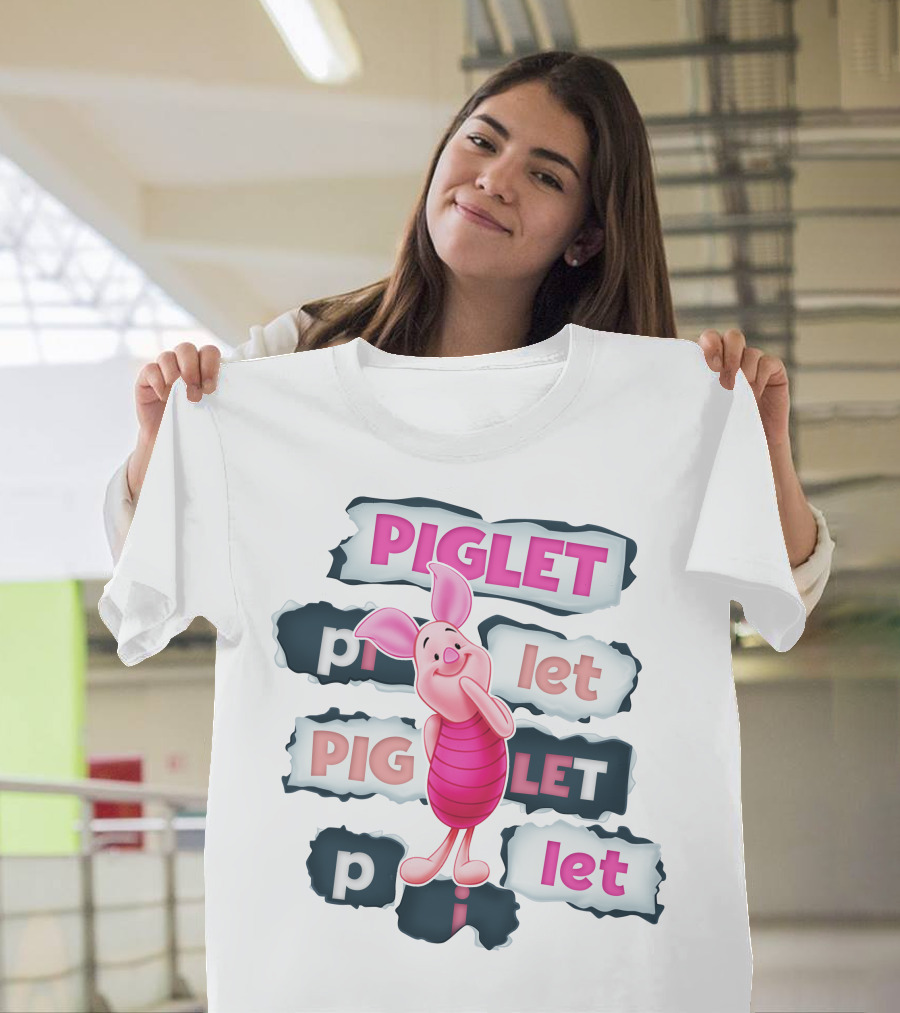 Piglet Piglet Pig Let P I Let T-Shirt