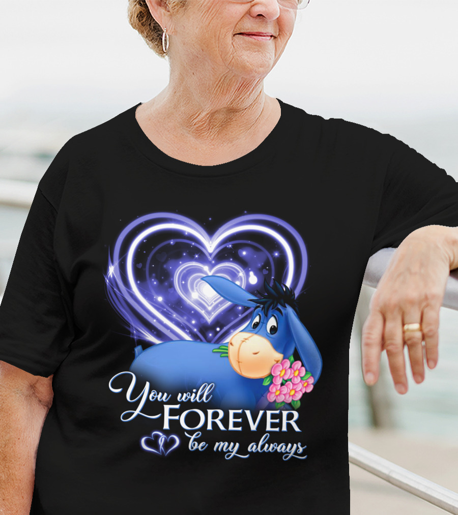 Eeyore You Will Forever Be My Always Hearts Flowers T-Shirt
