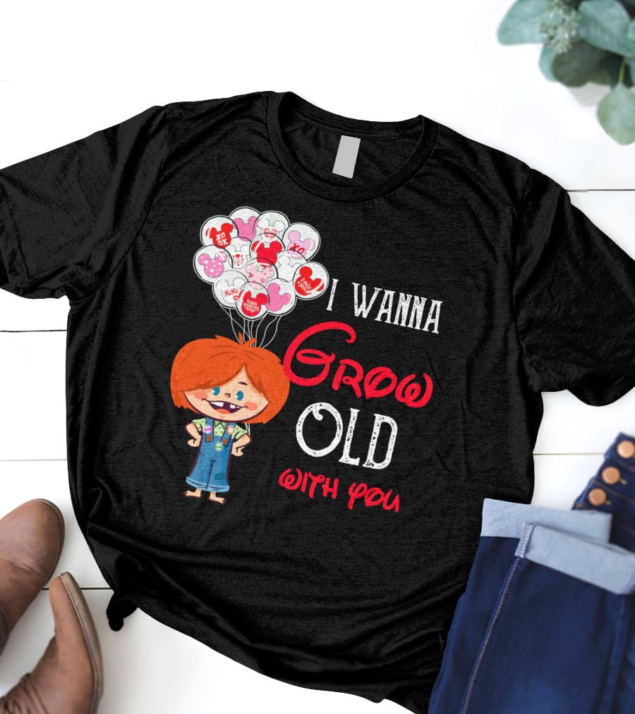 I Wanna Grow Old With You Balloons Xo Character T-Shirt
