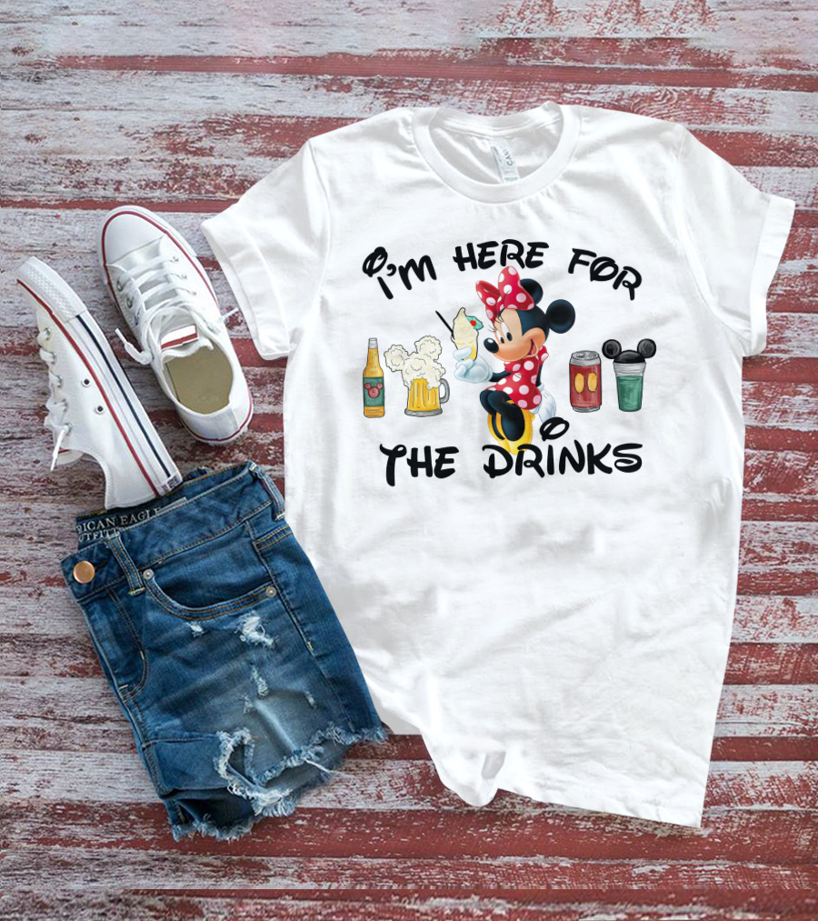 I'm Here For The Drinks Minnie Mouse T-Shirt