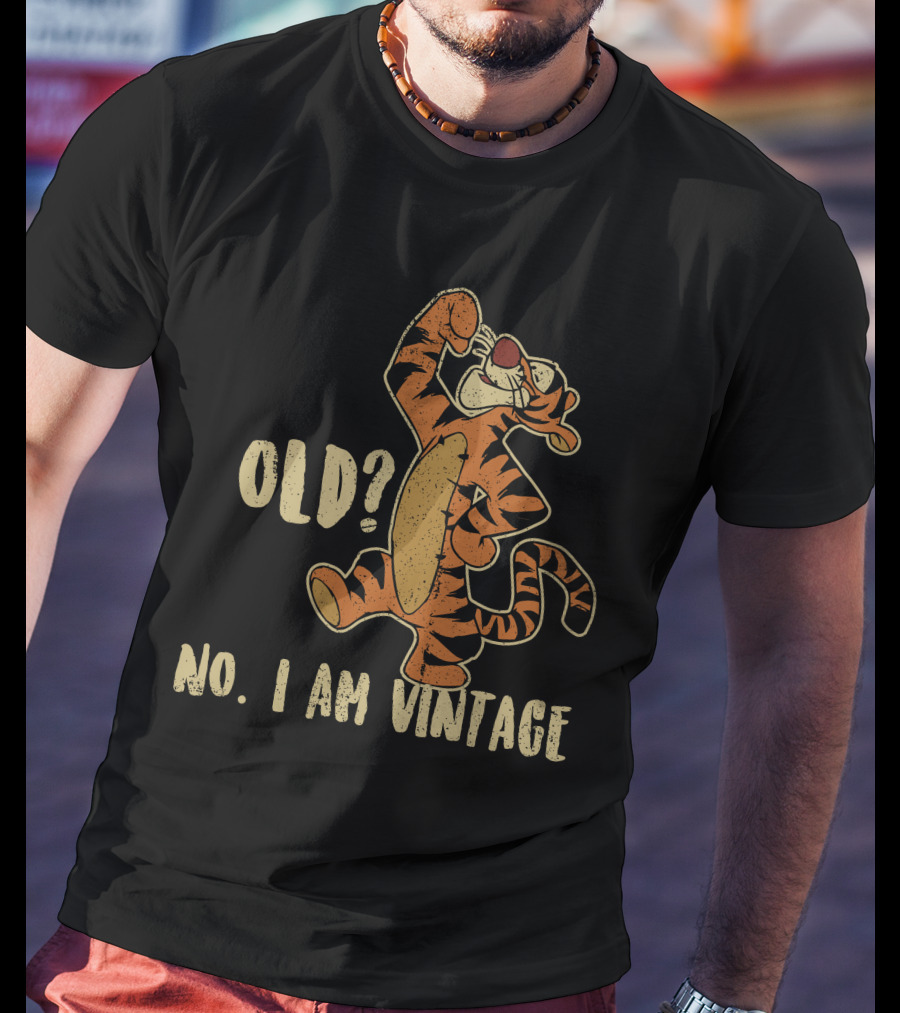Tigger Old? No I Am Vintage T-Shirt