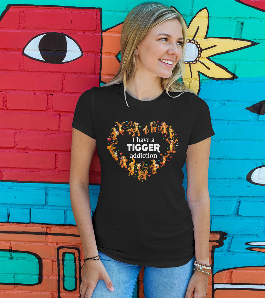 I Have A Tigger Addiction Heart T-Shirt